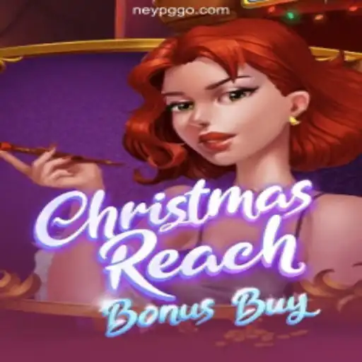 Unveiling ChristmasReachBonusBuy: A Festive Gaming Experience with NeyPG.com